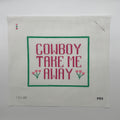 Cowboy Take Me Away
